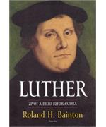 LUTHER - život a dielo reformátora                                              